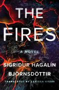 The Fires: A Novel (en Inglés)