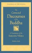 the connected discourses of the buddha,a trnaslation of the samyutta nikaya