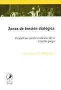 Zonas de Tension Dialogica Perspectivas Para la Enseñan  za de la Filosofia Griega