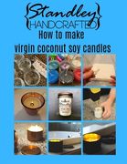 How to make virgin coconut soy candles: A quick guide to start your candle making journey (en Inglés)
