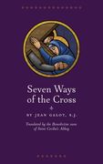 Seven Ways of the Cross (en Inglés)