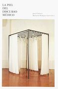 La Piel del Discurso Médico
