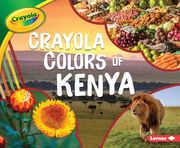 Crayola (R) Colors of Kenya (en Inglés)