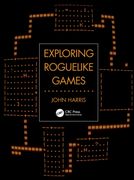 Exploring Roguelike Games (en Inglés)