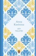 Anna Karenina (Ed. Conmemorativa) - Tolstói, Lev - Penguin Clasicos