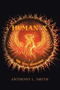 Human X: The New Beginning (en Inglés)
