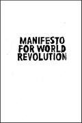 Manifesto for World Revolution (en Inglés)