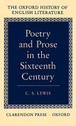 Poetry and Prose in the Sixteenth Century (Oxford History of English Literature) (en Inglés)