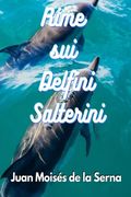 Rime sui Delfini Salterini (en Italiano)