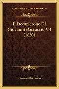 Il Decamerone Di Giovanni Boccaccio V4 (1820) (en Italiano)