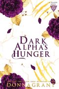 Dark Alpha's Hunger (en Inglés)
