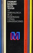 La Ambivalencia de la Modernidad y Otras Conversaciones (in Spanish)