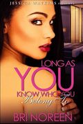 Long As You Know Who You Belong To (en Inglés)