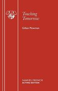 Touching Tomorrow (French's Acting Edition)