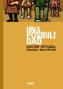 Una Posibilidad. Edición Integral (in Spanish)