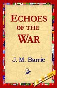 echoes of the war (en Inglés)