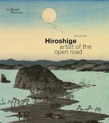 Hiroshige Artist of the Open Road (en Inglés)