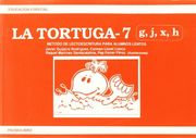 La tortuga 7: Método de lectoescritura para alumnos lentos