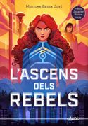 L Ascens Dels Rebels (en Catalán)