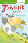 Txisterik onenak (Susaetaren eskutik irakurri - 2.Maila)