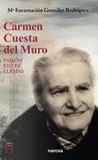 Carmen Cuesta del Muro: Pasión Entre Llamas