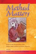 method matters,essays on the interpretation of the hebrew bible in honor of david l. petersen