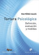 Tortura Psicológica: Definición, Evaluación y Medidas