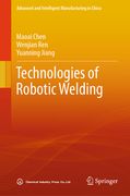 Technologies of Robotic Welding (en Inglés)