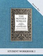 The Mother Tongue Student Workbook 2 Answer Key (en Inglés)