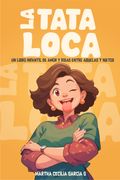 LA TATA LOCA