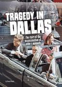 Tragedy in Dallas: The Story of the Assassination of John F. Kennedy (en Inglés)
