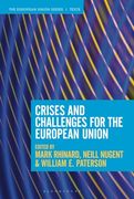 Crises and Challenges for the European Union (The European Union Series) (en Inglés)