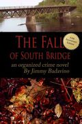 The Fall of South Bridge: Fifth Year Anniversary Editon (en Inglés)
