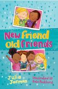 New Friend, old Friends (3) (en Inglés)