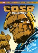 Grandes Tesoros Marvel la Cosa y Otras Historias