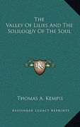 the valley of lilies and the soliloquy of the soul (en Inglés)