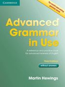 Advanced Grammar in use Book Without Answers: A Reference and Practical Book for Advanced Learners of English (en Inglés)