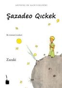 Sazadeo Qickek (principito zazaki)