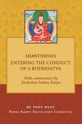 Shantideva's Entering the Conduct of a Bodhisatva (en Inglés)