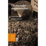 una estrategia altermundialista - gustave massiah -