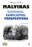 Malvinas. Historia, Conflictos, Perspectivas
