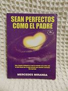 Sean Perfectos Como el Padre (en Inglés)