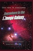 Everywhere in the Omega Galaxy: The Third installment in the Everywhere Book Series (en Inglés)