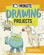 10-Minute Drawing Projects (10-Minute Makers) (en Inglés)