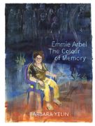 Emmie Arbel. The Colour of Memory