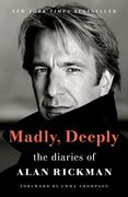 Madly, Deeply: The Diaries of Alan Rickman (en Inglés)