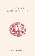 Schotts Sammelsurium: Geschenkbuchedition (in German)
