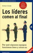 Los Líderes Comen al Final - Simon Sinek - Empresa Activa