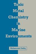 toxic metal chemistry in marine environments (en Inglés)