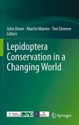 Lepidoptera Conservation in a Changing World (en Inglés)